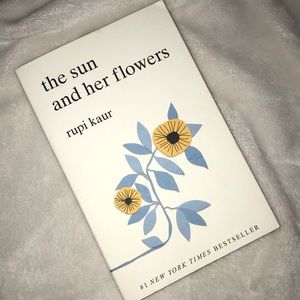 The Sun and Her Flowers - Rupi Kaur ✨